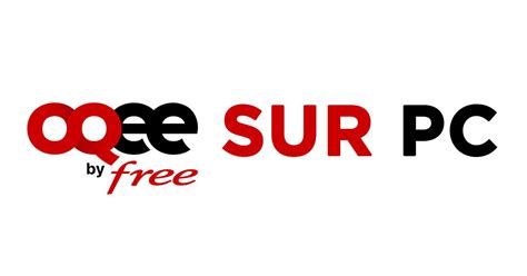 free oqee sur pc.